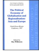 The Political Economy of Globalisation & Regionalisation cover