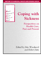 Coping with Sickness: Perspectives on Health Care, Past and Present cover