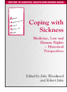 Coping with Sickness: Medicine, Law and Human Rights cover