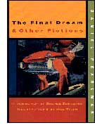 The Final Dream & Other Fictions cover