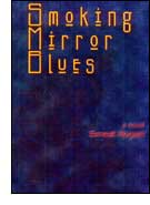 Smoking Mirror Blues cover
