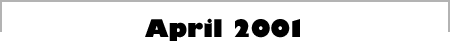April 2001