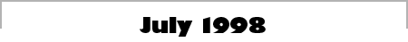 July 1998