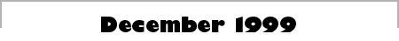 December 1999